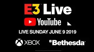 Sunday E3 Live: Official YouTube Show with Xbox, Bethesda, Samuel L. Jackson and More!