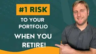 #1 Risk to Your Portfolio in Retirement