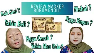 TONTON DULU SEBELUM BELI & PAKAI !! REVIEW MASKER WAJAH ROROMENDUT. YAKIN BIKIN CERAH ?
