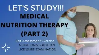 Medical Nutrition Therapy Quiz Part 2 || NDLE
