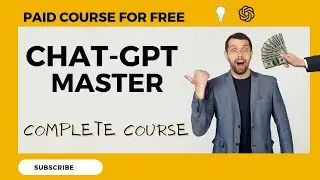ChatGPT Master Complete Course || How to make money With ChatGPT