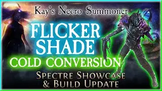 PoE 3.13 - Cold Conversion Flickershade Spectres