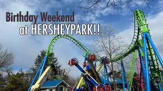 Birthday Weekend Fun at HERSHEYPARK!! Jolly Rancher Mixed - New! Rides, Food & More!