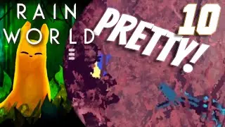 VERY PRETTY REGION! | Rain World