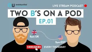 Two B's on a Pod - EP01 In The Beginning
