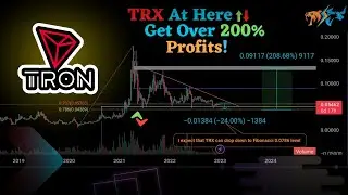 🚀TRX At🤩Here Get Over🤑200% Profits | Tron Coin Analysis