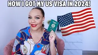 HOW I GOT MY US VISA APPROVED IN 2024 AFTER MY LAST TRIP 27 YEARS AGO! | APPLICATION, INTERVIEW etc.