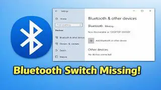 How To Fix Bluetooth On Off Switch Missing In Windows 10