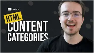 What are content categories in HTML? - Flow, phrasing, heading, and more!