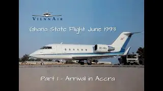 Ghana State Flight in June 1993, Part 1 of 4