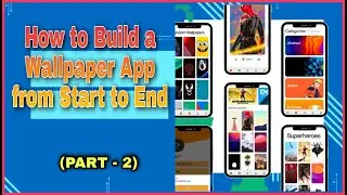 How to Build a Wallpaper App from Scratch in Android Studio | With Firebase Backend | MakeEasy