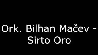 Sirto Oro - Ork. Bilhan Mačev