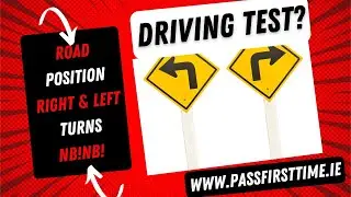Road Position Right & Left Turns
