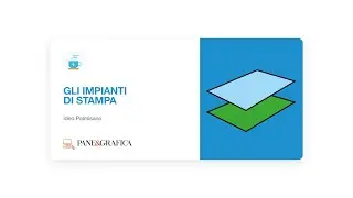 Gli impianti di stampa