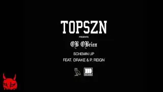 OB O'Brien Ft Drake and P. Reign - Schemin' Up Instrumental