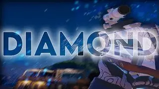Diamonds 💎💎 (R6 Montage)