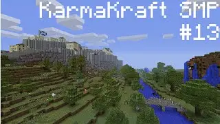 KarmaKraft SMP #13 - It's Just A Prank Bro!