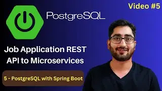 PostgreSQL with Spring Boot | Job App Project | Spring Boot REST API to Microservices | Video #5