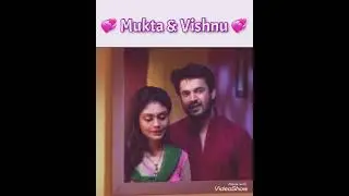 Mukta💞Vishnu ~ klip 🥰