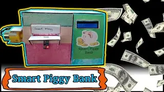 Ep 17 Smart piggy bank using Arduino | TechShow