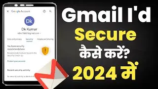 Gmail account Secure kaise kare||Secure my Gmail account||Continue Securing your account gmail
