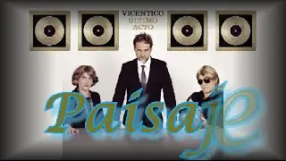 Vicentico · Paisaje