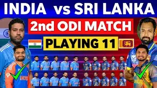 India vs sri lanka 2nd odi  playing 11|India playing 11|srilanka playing 11|ind vs sl playing 112024