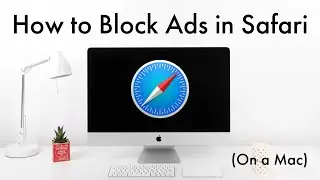 How to Block Ads in Safari on a Mac – Using Adblock by BetaFish