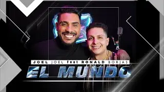 El Mundo (Video Oficial) - Ronald Borjas & Joel Joel