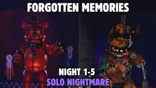 Night 1-5 Solo Nightmare - Roblox FNAF Forgotten Memories (Chapter 2)