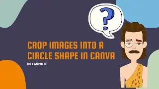 Crop Images into a Circle Shape in Canva