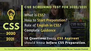 Introduction to CSS Screening Test, 10 Reasons Why Aspirants Fail in CSS