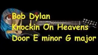 Backing Track Bob Dylan Knockin On Heavens Door E minor G major Em G