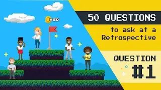 Questions to ask at a Scrum Retrospective - #1