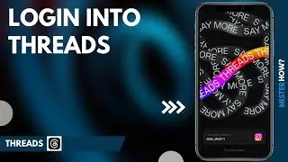 How To login In Threads (2023 Method)
