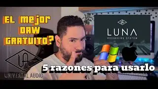 Luna DAW Universal Audio - En español