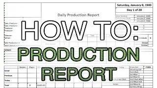 How to fill a Production Report (PR)
