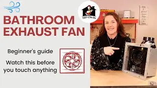 Bathroom Exhaust Fan - Beginner's Guide to DIY