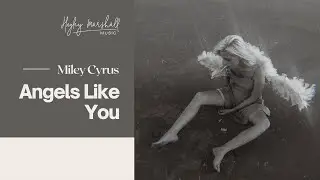 Angels Like You | COVER BY HAYLEY MARSHALL