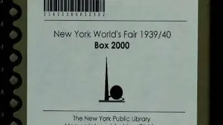 The New York World's Fair, 1939-40 - Treasures of The New York Public Library