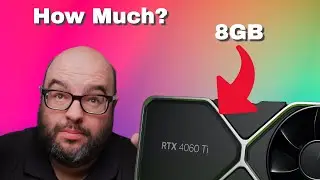Nvidia's 8GB RTX 4060 Ti May Be Too Expensive..