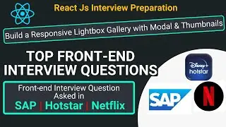 Must Know Questions To Crack Front-end Interview Coding Challenge - Responsive Lightbox Gallery