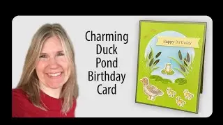 Charming Duck Pond Birthday Card