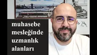 Muhasebe Mesleğinin Geleceği ve Uzmanlık Alanları