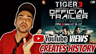Tiger 3 | 24 Hours Views Count | Creates History |