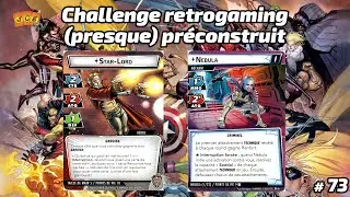 🔫Star-Lord vs Nebula - Retrogaming #73 [Marvel Champions JCE]