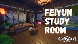 Feiyun Study Room | Serenitea Pot | Genshin Impact