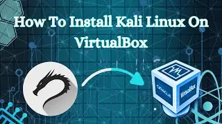 How to install Kali Linux on VirtualBox (Easy Way) | Windows 10 | Windows 11