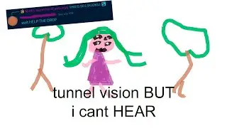 i made tunnel vision by melanie martinez EXCEPT I COULDNT HEAR IT 😭