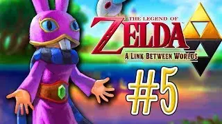 BEING A HERO | Zelda: A Link Between Worlds #5